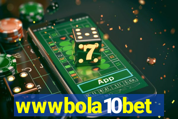 wwwbola10bet