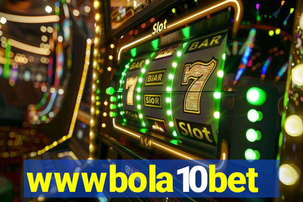 wwwbola10bet