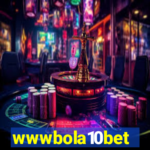 wwwbola10bet