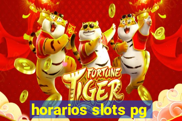 horarios slots pg