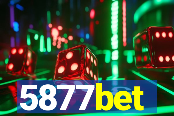 5877bet