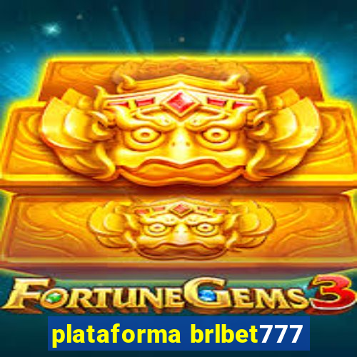 plataforma brlbet777