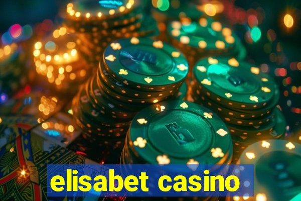 elisabet casino