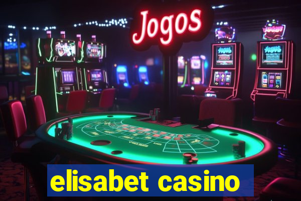 elisabet casino