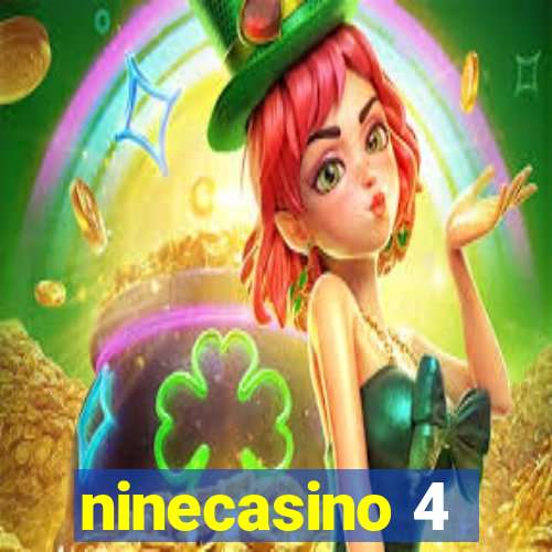 ninecasino 4