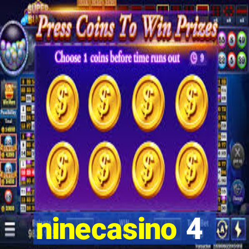 ninecasino 4