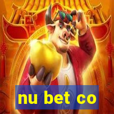 nu bet co