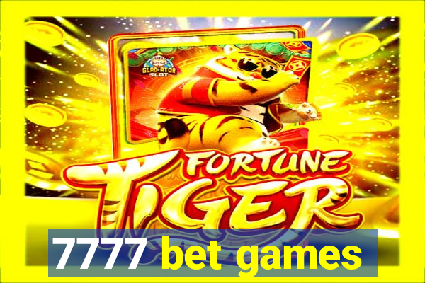 7777 bet games