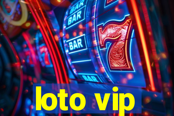 loto vip