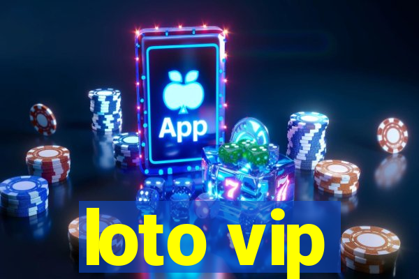 loto vip