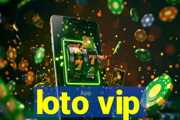 loto vip