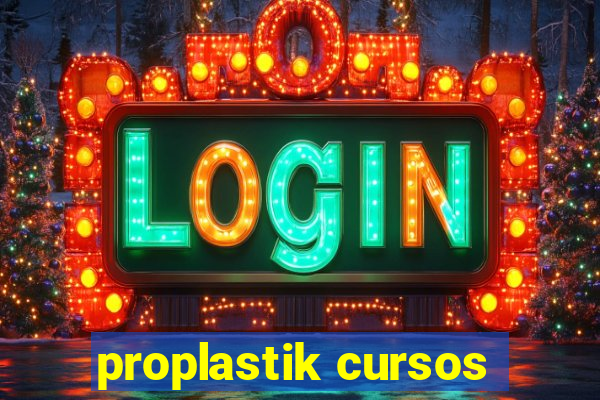 proplastik cursos