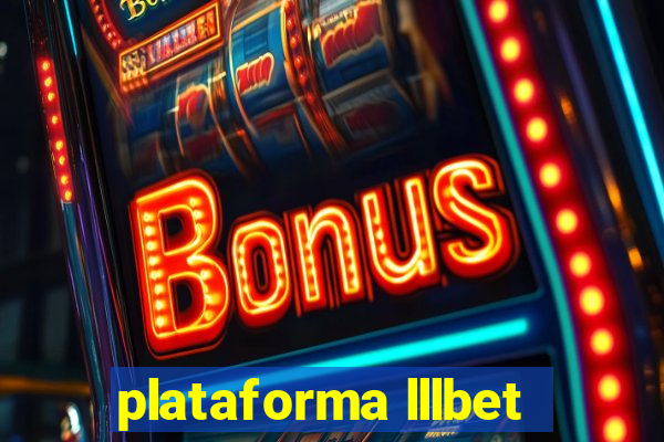 plataforma lllbet