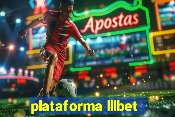 plataforma lllbet