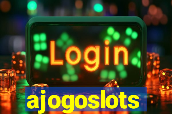 ajogoslots