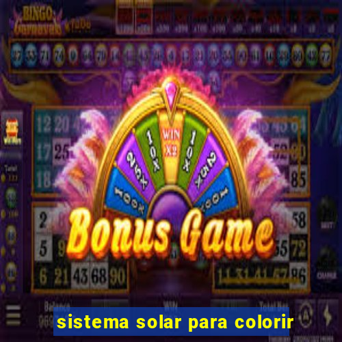 sistema solar para colorir