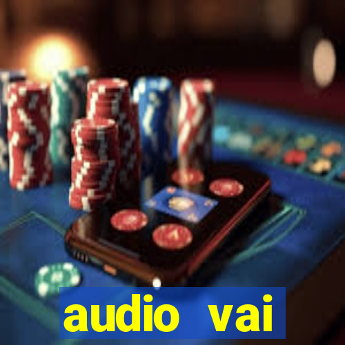 audio vai corinthians whatsapp