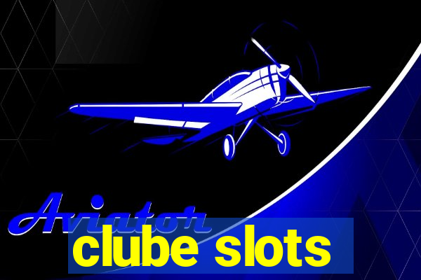 clube slots