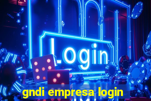 gndi empresa login