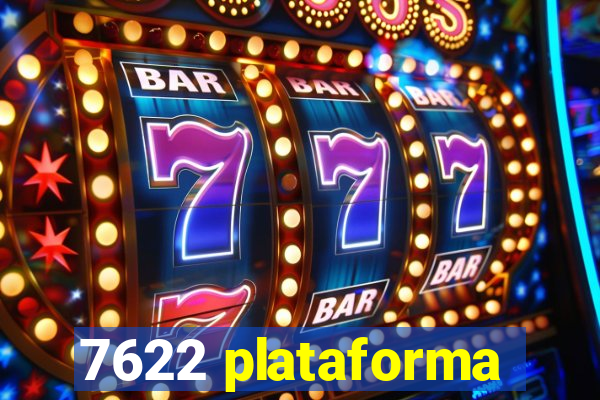 7622 plataforma