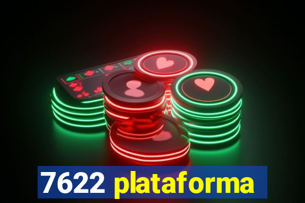 7622 plataforma