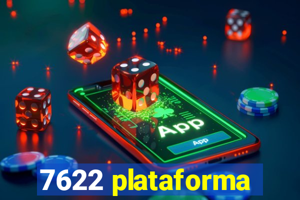 7622 plataforma