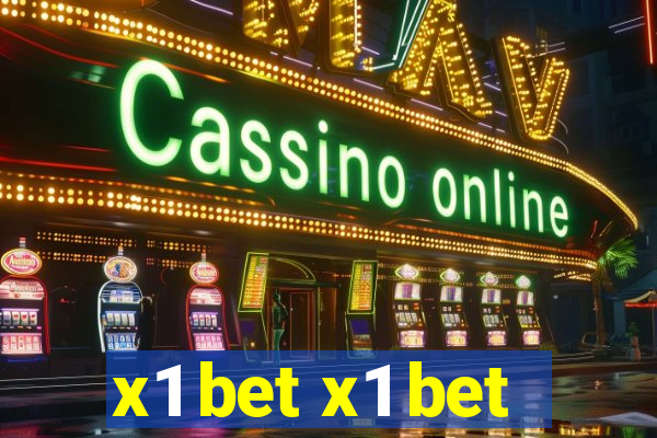 x1 bet x1 bet