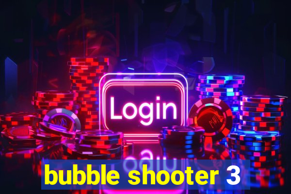 bubble shooter 3