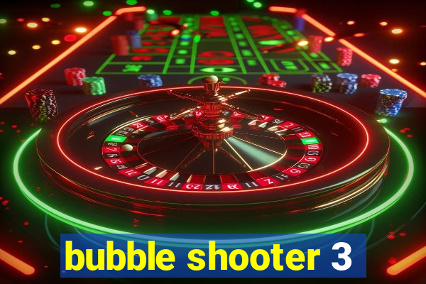 bubble shooter 3