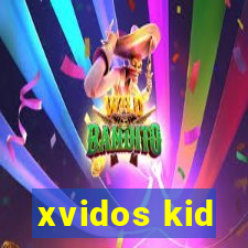 xvidos kid