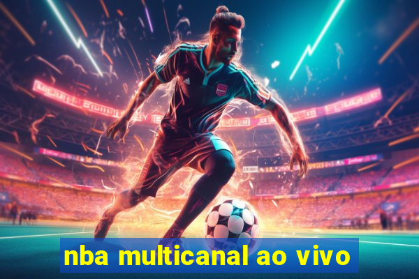 nba multicanal ao vivo