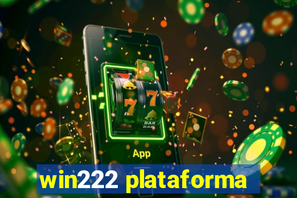 win222 plataforma