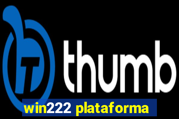 win222 plataforma