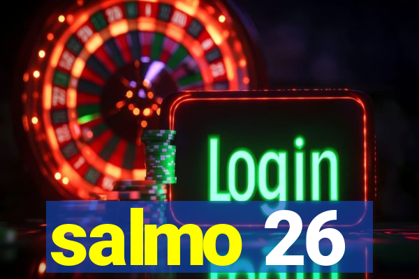 salmo 26