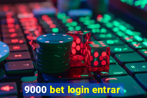 9000 bet login entrar