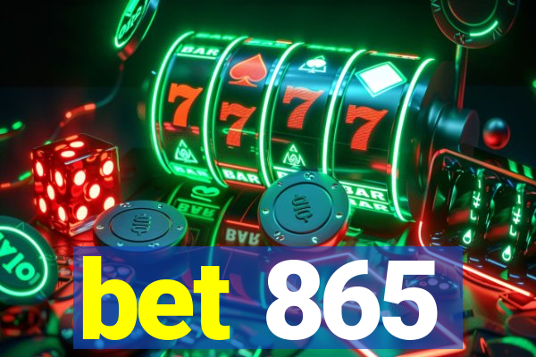 bet 865