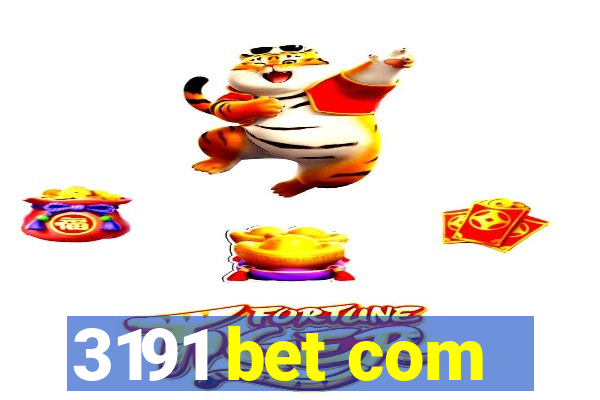 3191 bet com