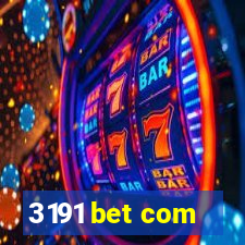 3191 bet com