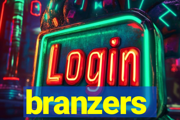 branzers