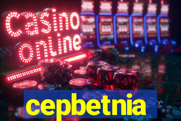 cepbetnia