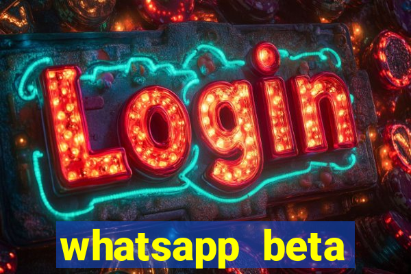 whatsapp beta mirror apk