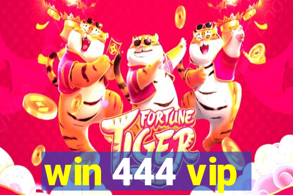 win 444 vip