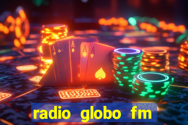 radio globo fm 90.1 salvador bahia