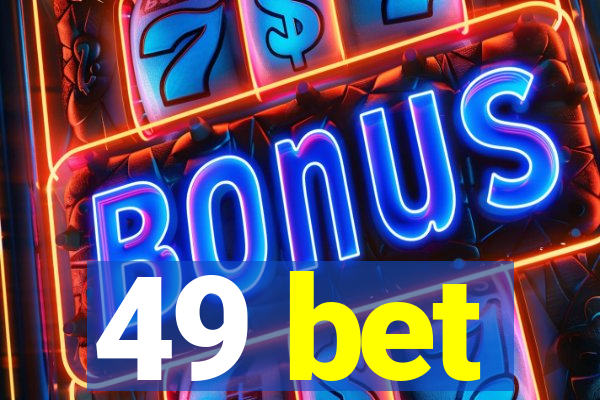 49 bet