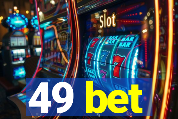 49 bet