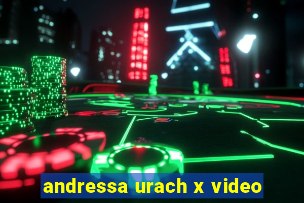 andressa urach x video