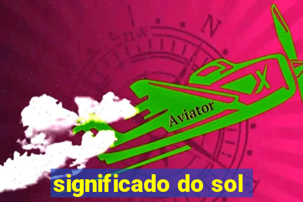 significado do sol