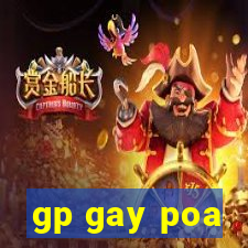 gp gay poa