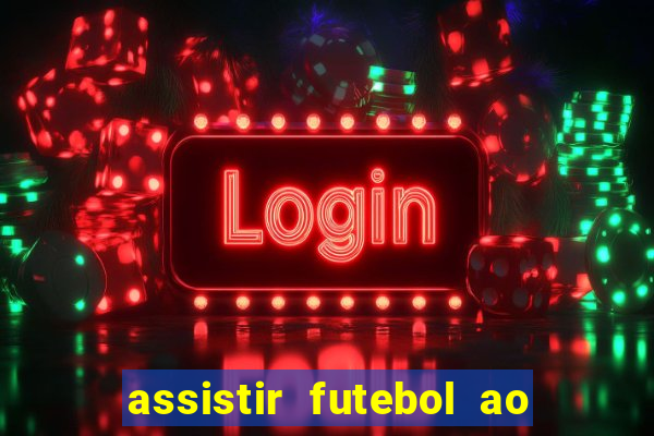 assistir futebol ao vivo rmc