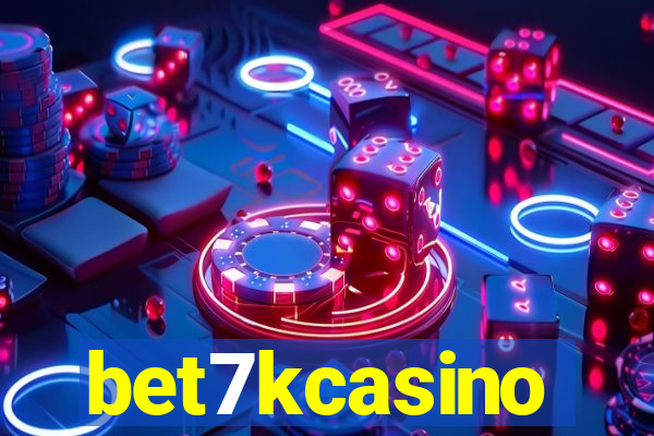 bet7kcasino